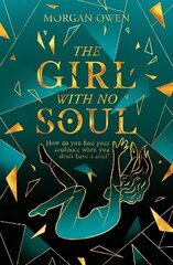 Girl With No Soul цена и информация | Книги для подростков и молодежи | 220.lv