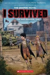 I Survived the Nazi Invasion, 1944 cena un informācija | Grāmatas pusaudžiem un jauniešiem | 220.lv