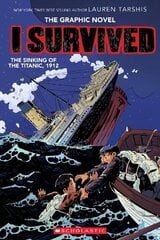 I Survived the Sinking of the Titanic, 1912 cena un informācija | Grāmatas pusaudžiem un jauniešiem | 220.lv