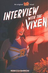 Interview With the Vixen (Archie Horror, Book 2) cena un informācija | Grāmatas pusaudžiem un jauniešiem | 220.lv