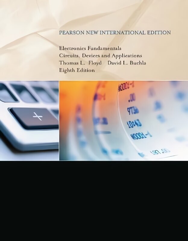 Electronics Fundamentals: Circuits, Devices & Applications: Pearson New International Edition 8th edition цена и информация | Sociālo zinātņu grāmatas | 220.lv