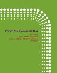 Personality: Classic Theories and Modern Research: Pearson New International Edition 5th edition cena un informācija | Sociālo zinātņu grāmatas | 220.lv