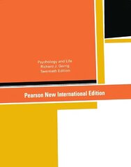 Psychology and Life: Pearson New International Edition 20th edition cena un informācija | Sociālo zinātņu grāmatas | 220.lv