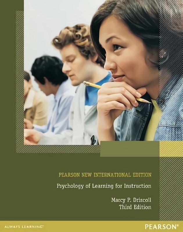 Psychology of Learning for Instruction: Pearson New International Edition 3rd edition cena un informācija | Sociālo zinātņu grāmatas | 220.lv