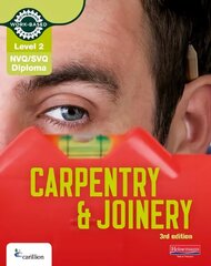 Level 2 NVQ/SVQ Diploma Carpentry and Joinery Candidate Handbook 3rd Edition 3rd edition, Level 2 cena un informācija | Sociālo zinātņu grāmatas | 220.lv