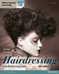 L2 Diploma in Hairdressing Candidate Handbook (including barbering units) 4th edition цена и информация | Книги по социальным наукам | 220.lv