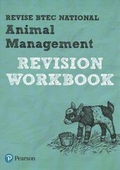 Pearson REVISE BTEC National Animal Management Revision Workbook: for home learning, 2022 and 2023 assessments and exams цена и информация | Книги по социальным наукам | 220.lv