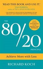 80/20 Principle: Achieve More with Less: THE NEW 2022 EDITION OF THE CLASSIC BESTSELLER цена и информация | Книги по экономике | 220.lv