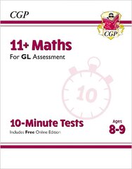 11plus GL 10-Minute Tests: Maths - Ages 8-9 (with Online Edition) цена и информация | Книги для подростков и молодежи | 220.lv