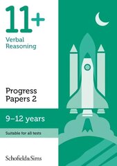 11plus Verbal Reasoning Progress Papers Book 2: KS2, Ages 9-12 2nd edition цена и информация | Книги для подростков и молодежи | 220.lv