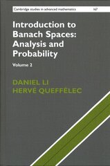 Introduction to Banach Spaces: Analysis and Probability, Volume 2 cena un informācija | Ekonomikas grāmatas | 220.lv