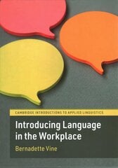 Introducing Language in the Workplace цена и информация | Пособия по изучению иностранных языков | 220.lv