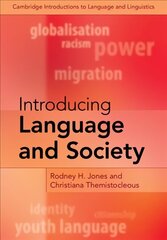 Introducing Language and Society New edition цена и информация | Учебный материал по иностранным языкам | 220.lv