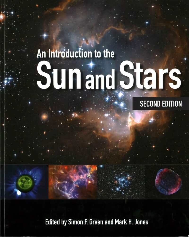 Introduction to the Sun and Stars 2nd Revised edition цена и информация | Ekonomikas grāmatas | 220.lv