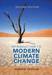 Introduction to Modern Climate Change 2nd Revised edition cena un informācija | Sociālo zinātņu grāmatas | 220.lv