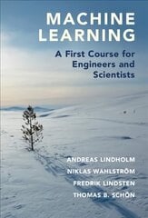 Machine Learning: A First Course for Engineers and Scientists New edition cena un informācija | Ekonomikas grāmatas | 220.lv