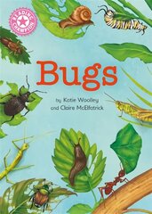 Reading Champion: Bugs: Independent Reading Non-Fiction Pink 1a cena un informācija | Grāmatas pusaudžiem un jauniešiem | 220.lv