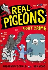 Real Pigeons Fight Crime цена и информация | Книги для подростков и молодежи | 220.lv