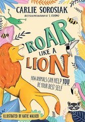 Roar Like a Lion cena un informācija | Grāmatas pusaudžiem un jauniešiem | 220.lv