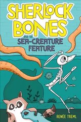 Sherlock Bones and the Sea-Creature Feature цена и информация | Книги для подростков  | 220.lv