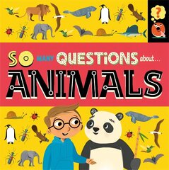 So Many Questions: About Animals цена и информация | Книги для подростков и молодежи | 220.lv
