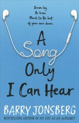 Song Only I Can Hear cena un informācija | Grāmatas pusaudžiem un jauniešiem | 220.lv