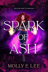 Spark of Ash цена и информация | Книги для подростков и молодежи | 220.lv