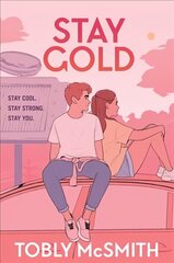 Stay Gold цена и информация | Книги для подростков и молодежи | 220.lv