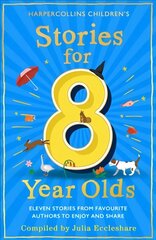 Stories for 8 Year Olds цена и информация | Книги для подростков и молодежи | 220.lv