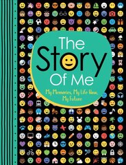 Story of Me: My Memories, My Life Now, My Future cena un informācija | Grāmatas pusaudžiem un jauniešiem | 220.lv