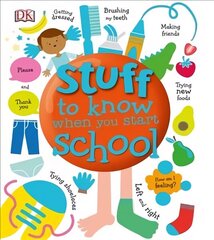 Stuff to Know When You Start School cena un informācija | Grāmatas pusaudžiem un jauniešiem | 220.lv