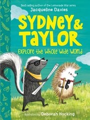 Sydney and Taylor Explore the Whole Wide World цена и информация | Книги для подростков и молодежи | 220.lv