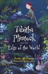 Tabitha Plimtock and the Edge of the World cena un informācija | Grāmatas pusaudžiem un jauniešiem | 220.lv