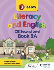 TeeJay Literacy and English CfE Second Level Book 2A cena un informācija | Grāmatas pusaudžiem un jauniešiem | 220.lv