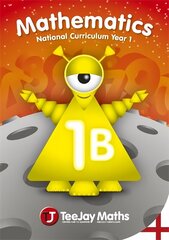 TeeJay Mathematics National Curriculum Year 1 (1B) Second Edition cena un informācija | Grāmatas pusaudžiem un jauniešiem | 220.lv