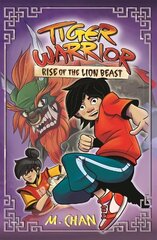 Tiger Warrior: Rise of the Lion Beast: Book 3 cena un informācija | Grāmatas pusaudžiem un jauniešiem | 220.lv