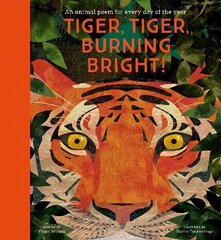 Tiger, Tiger, Burning Bright! - An Animal Poem for Every Day of the Year: National Trust cena un informācija | Grāmatas pusaudžiem un jauniešiem | 220.lv