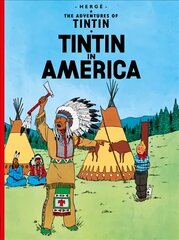 Tintin in America Graphic Novel цена и информация | Книги для подростков  | 220.lv