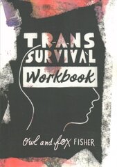 Trans Survival Workbook цена и информация | Книги для подростков и молодежи | 220.lv