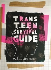 Trans Teen Survival Guide цена и информация | Книги для подростков и молодежи | 220.lv