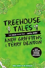 Treehouse Tales: too SILLY to be told ... UNTIL NOW! cena un informācija | Grāmatas pusaudžiem un jauniešiem | 220.lv