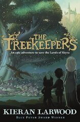 Treekeepers: BLUE PETER BOOK AWARD-WINNING AUTHOR Main цена и информация | Книги для подростков и молодежи | 220.lv