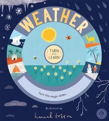 Turn and Learn: Weather cena un informācija | Grāmatas pusaudžiem un jauniešiem | 220.lv