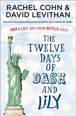 Twelve Days of Dash and Lily цена и информация | Книги для подростков и молодежи | 220.lv