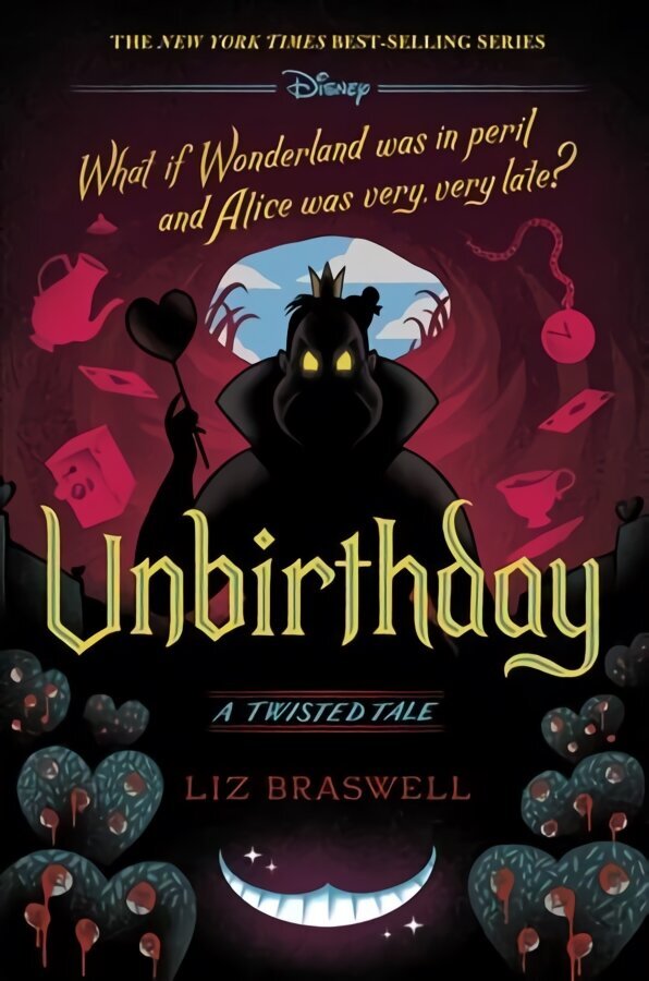 Unbirthday (a Twisted Tale): A Twisted Tale cena un informācija | Grāmatas pusaudžiem un jauniešiem | 220.lv
