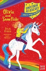 Unicorn Academy: Olivia and Snowflake cena un informācija | Grāmatas pusaudžiem un jauniešiem | 220.lv
