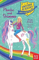 Unicorn Academy: Phoebe and Shimmer цена и информация | Книги для подростков  | 220.lv