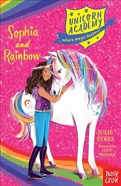 Unicorn Academy: Sophia and Rainbow cena un informācija | Grāmatas pusaudžiem un jauniešiem | 220.lv