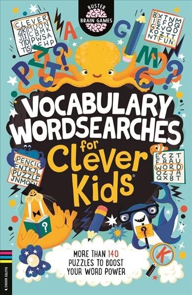 Vocabulary Wordsearches for Clever Kids (R): More than 140 puzzles to boost your word power cena un informācija | Grāmatas pusaudžiem un jauniešiem | 220.lv