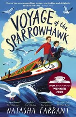 Voyage of the Sparrowhawk: Winner of the Costa Children's Book Award 2020 Main cena un informācija | Grāmatas pusaudžiem un jauniešiem | 220.lv